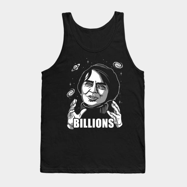 Billions Tank Top by DeepFriedArt